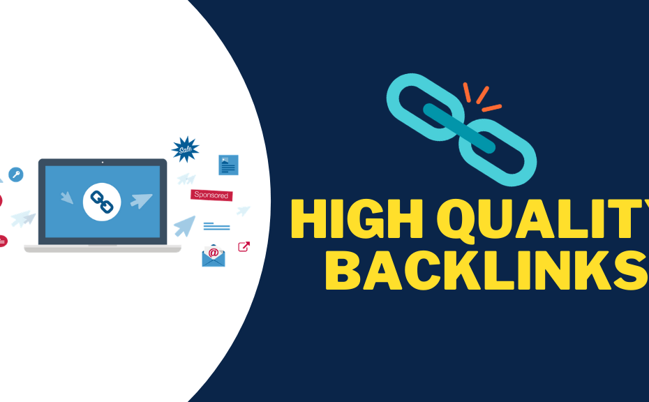 How to Create High-Quality Backlinks for Better Rankings